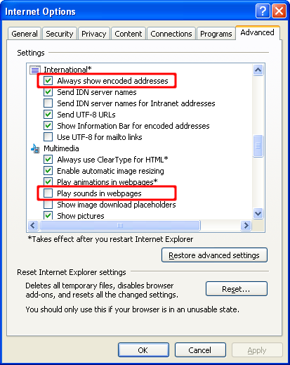 Screen shot of Internet Explorer Internet Options dialog with Always show encoded addresses checked and Play sounds in webpages unchecked